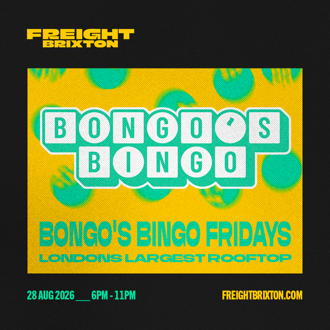 Bongo's Bingo — Freight Brixton